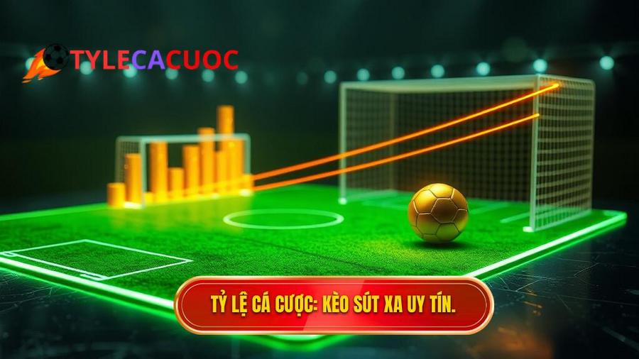 mẹo chọn kèo dựa trên thống kê sút xa